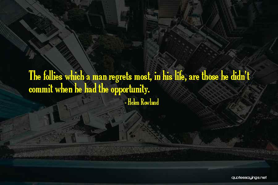 May Rowland Quotes By Helen Rowland May Rowland Quotes By Helen Rowland