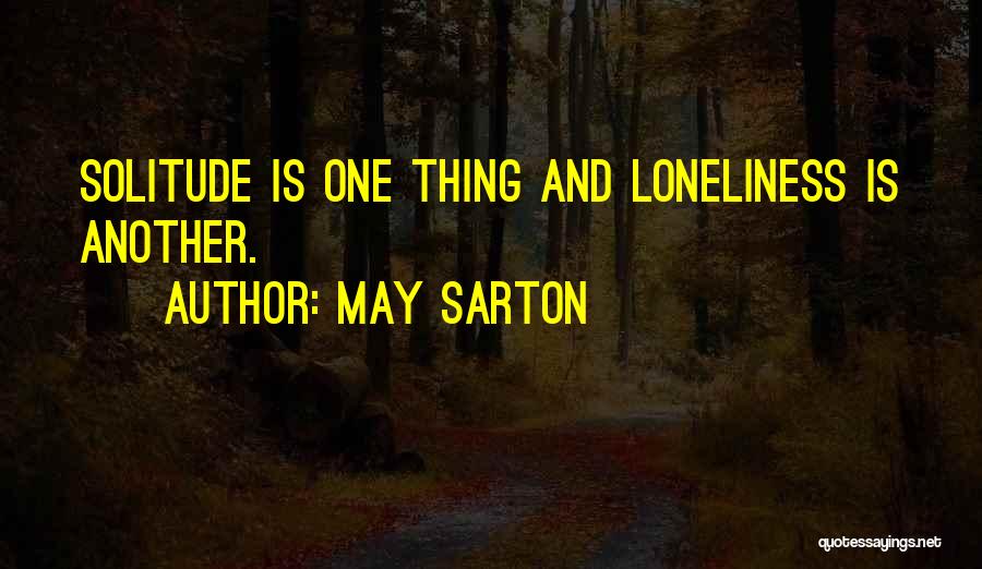May Sarton Quotes 1152313