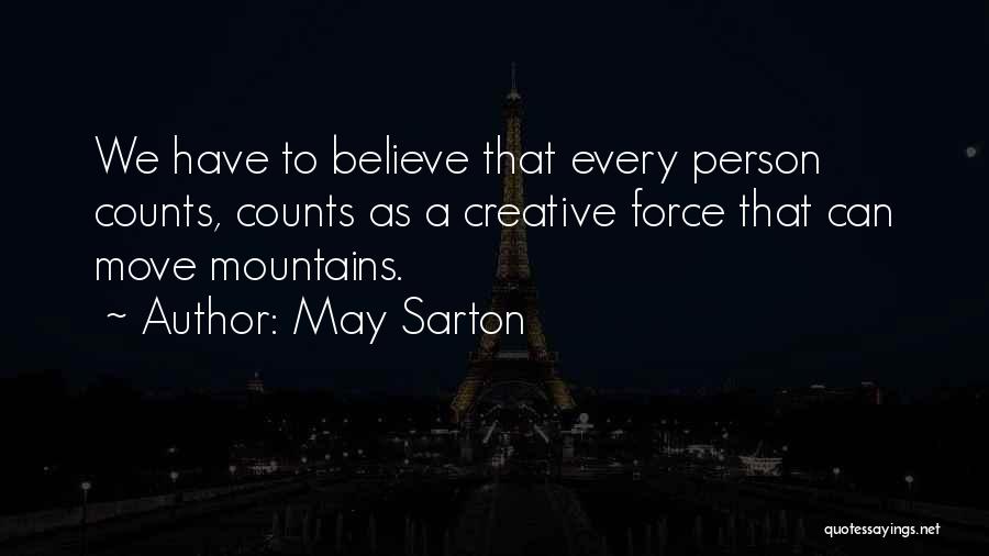 May Sarton Quotes 1735606