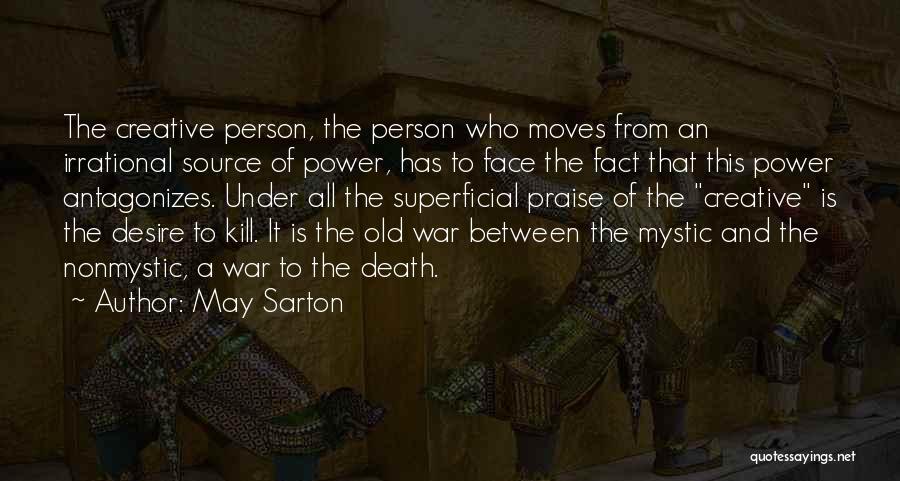 May Sarton Quotes 1773464