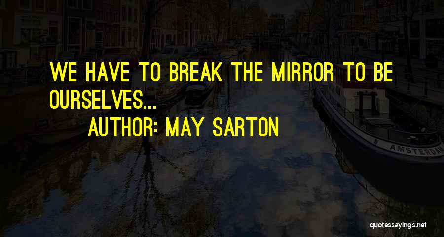 May Sarton Quotes 1960119