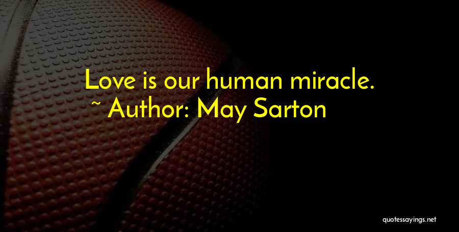 May Sarton Quotes 1981765