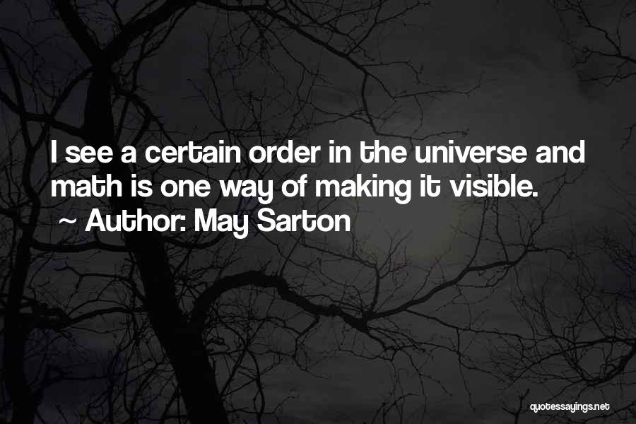 May Sarton Quotes 2011392