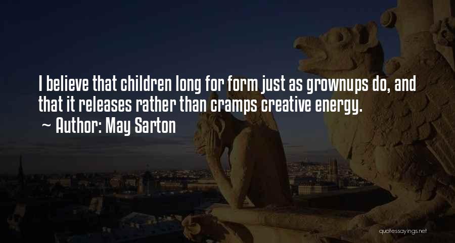 May Sarton Quotes 2266714