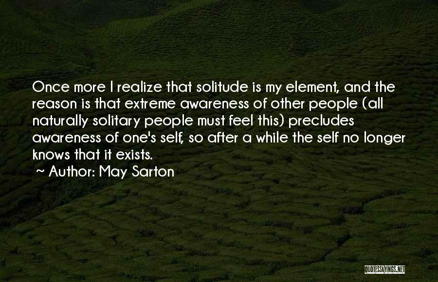 May Sarton Quotes 903598