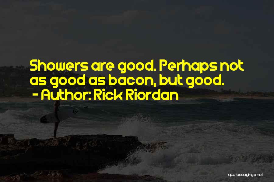 May Showers Quotes By Rick Riordan