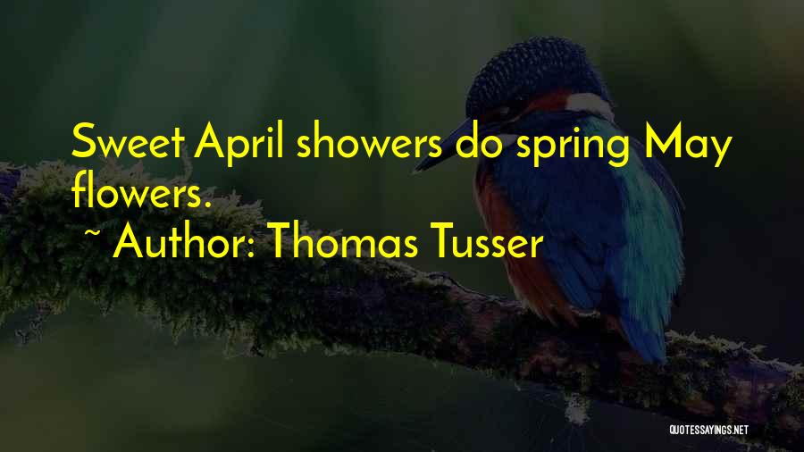 May Showers Quotes By Thomas Tusser