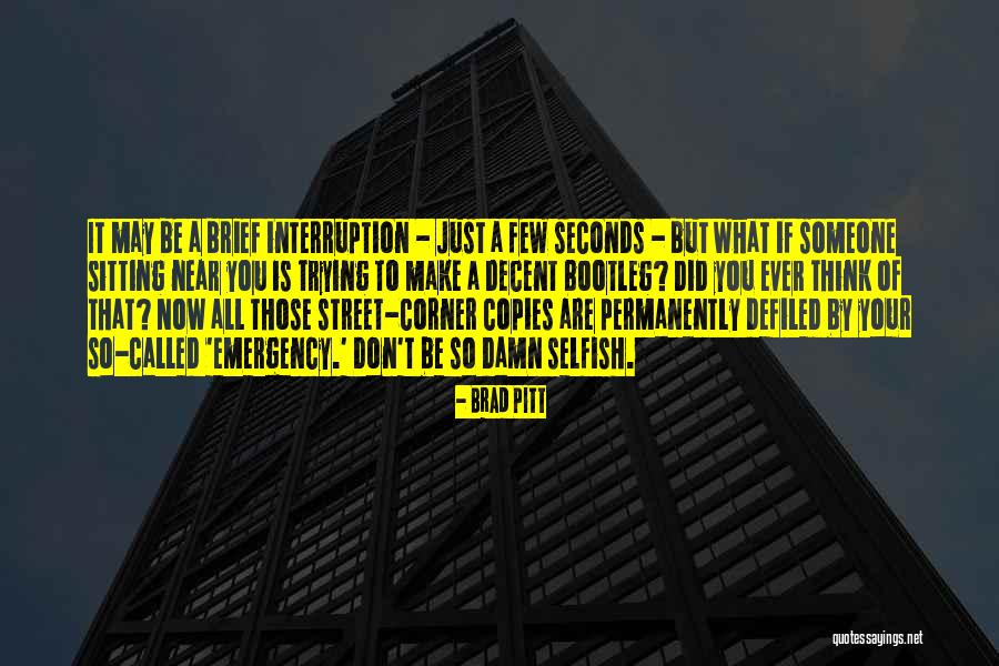 May Street Quotes By Brad Pitt May Street Quotes By Brad Pitt