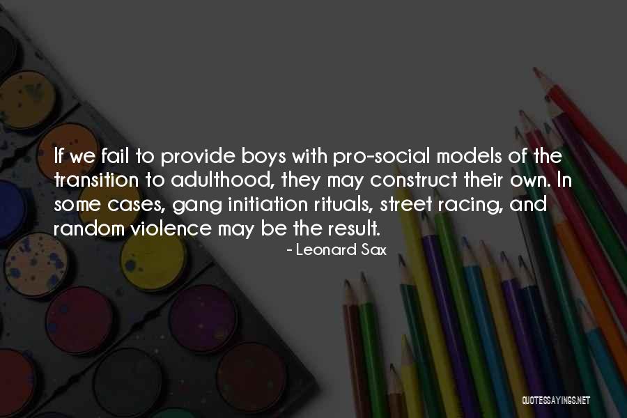 May Street Quotes By Leonard Sax May Street Quotes By Leonard Sax