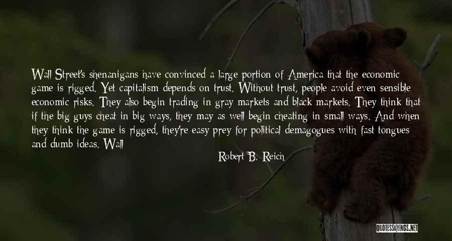 May Street Quotes By Robert B. Reich May Street Quotes By Robert B. Reich