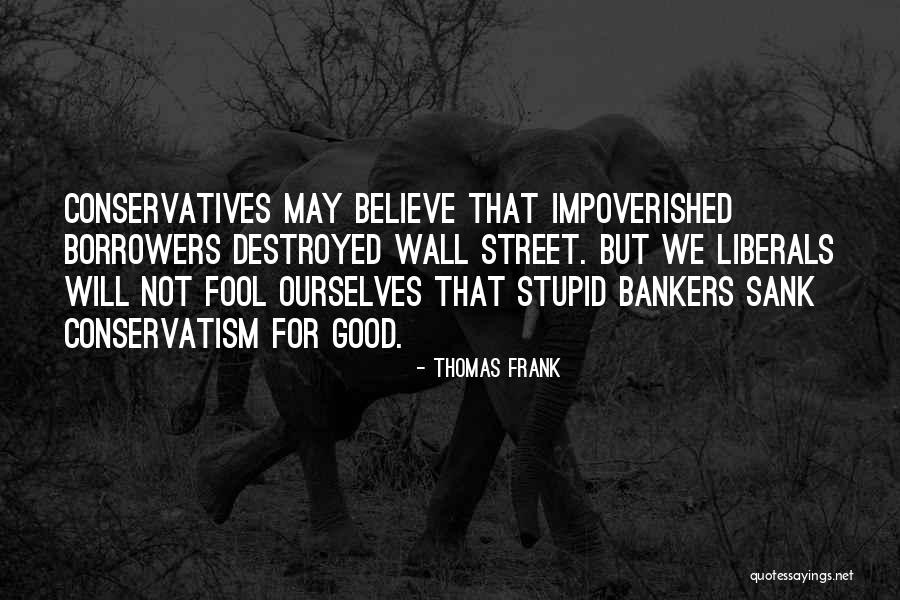 May Street Quotes By Thomas Frank May Street Quotes By Thomas Frank