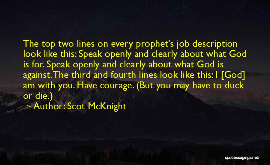 May The Fourth Quotes By Scot McKnight