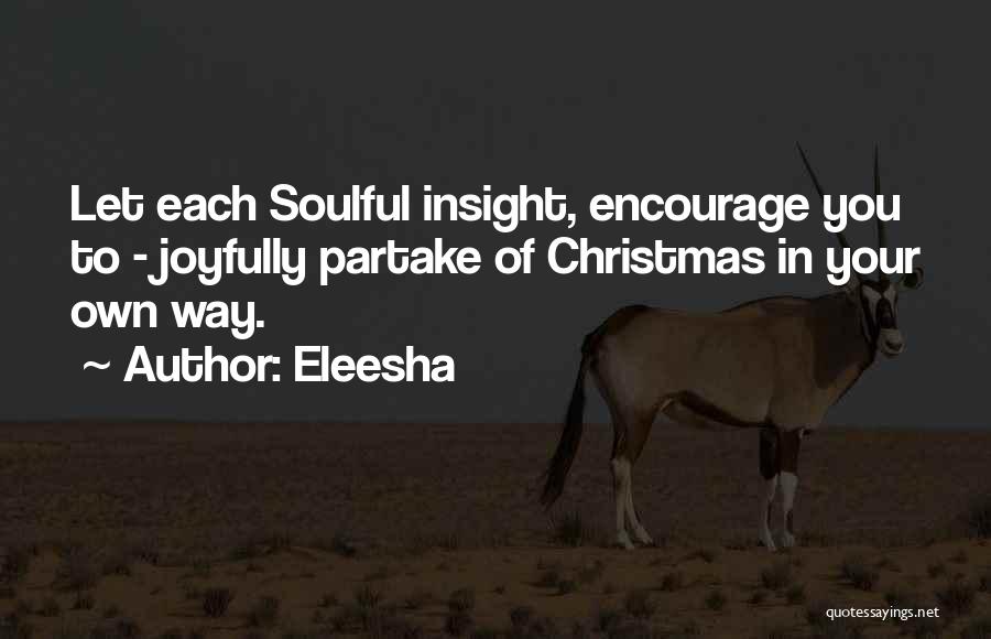 May The Spirit Of Christmas Quotes By Eleesha