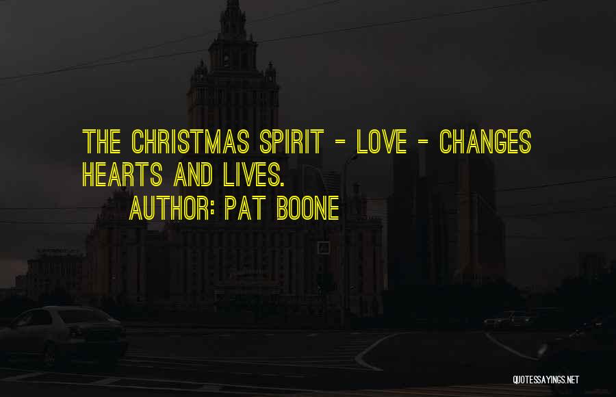 May The Spirit Of Christmas Quotes By Pat Boone