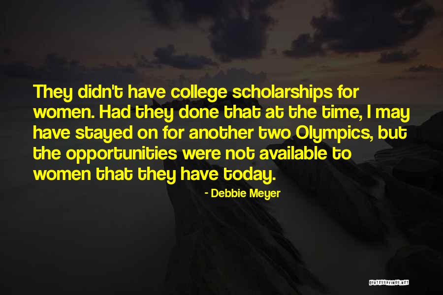 May Today Quotes By Debbie Meyer May Today Quotes By Debbie Meyer