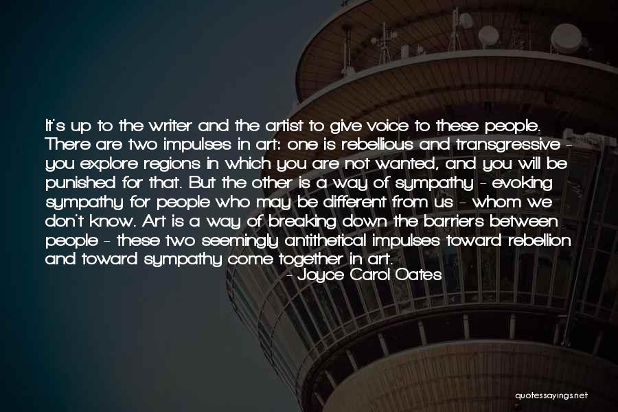 May We Come Together Quotes By Joyce Carol Oates May We Come Together Quotes By Joyce Carol Oates