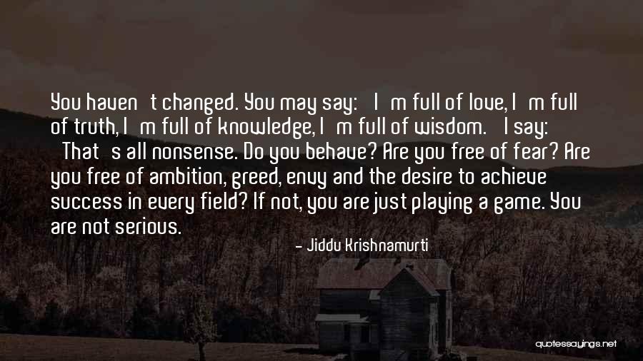 May You Achieve Success Quotes By Jiddu Krishnamurti May You Achieve Success Quotes By Jiddu Krishnamurti