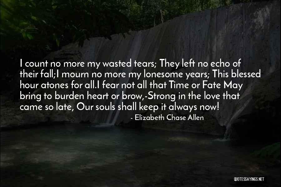 May You Always Be Blessed Quotes By Elizabeth Chase Allen