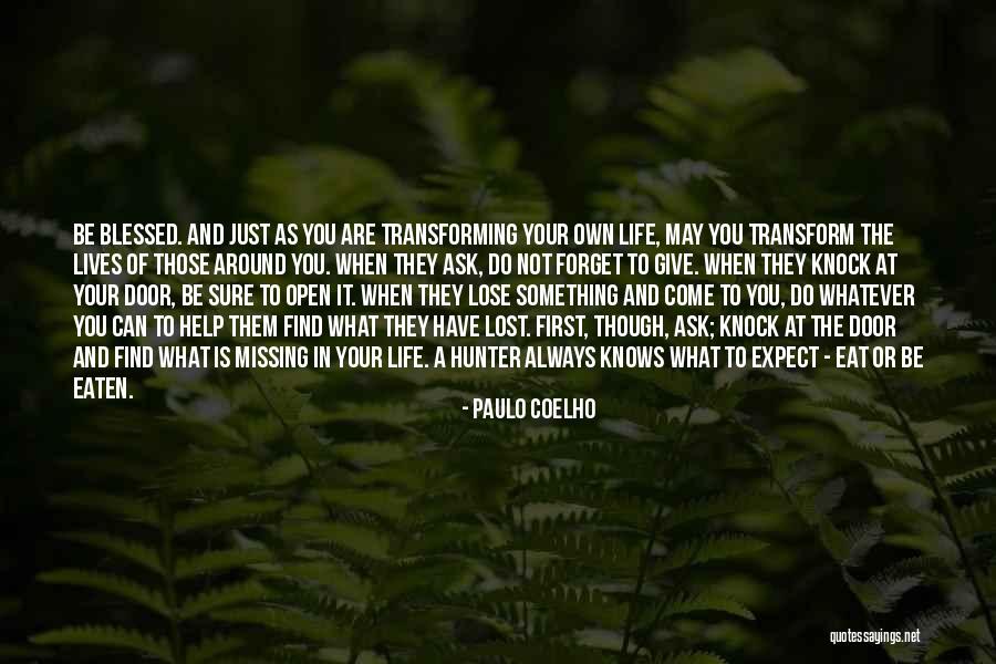 May You Always Be Blessed Quotes By Paulo Coelho