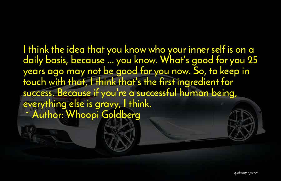 May You Be Successful Quotes By Whoopi Goldberg