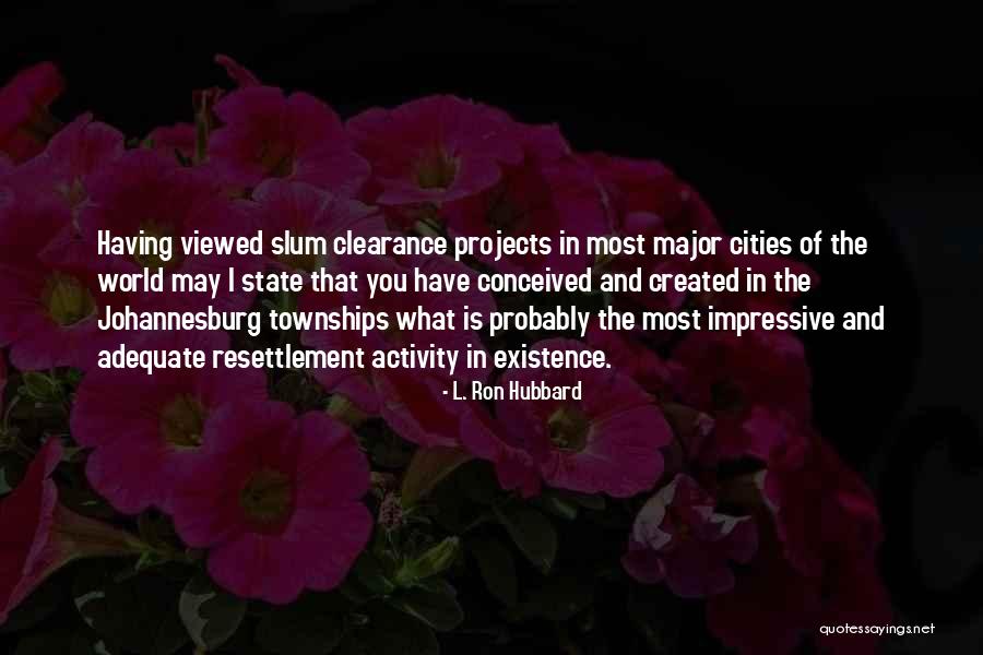 May You Quotes By L. Ron Hubbard May You Quotes By L. Ron Hubbard