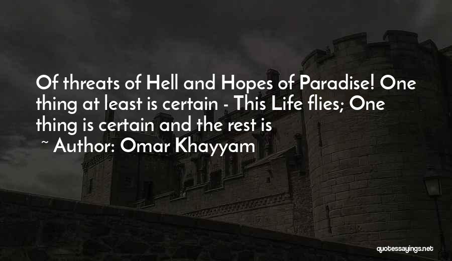 May You Rest In Paradise Quotes By Omar Khayyam