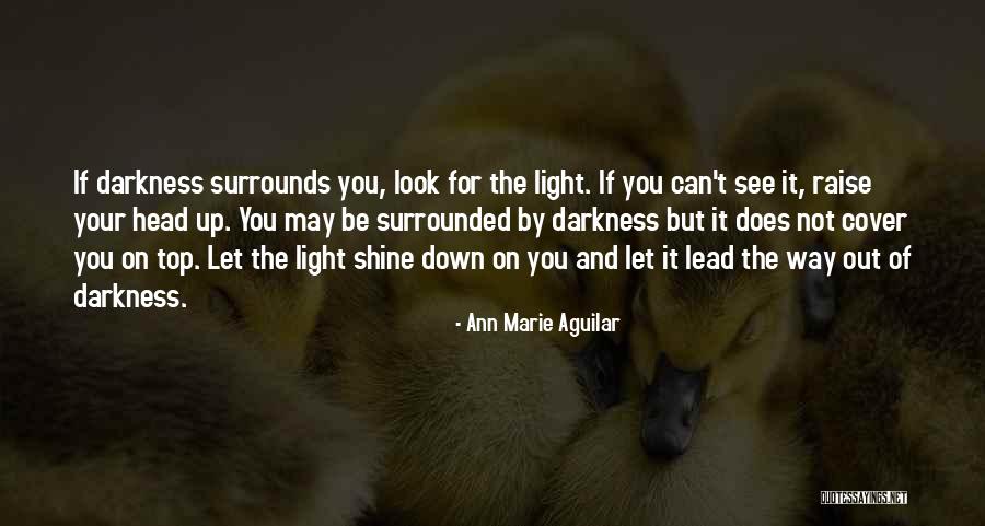 May You Shine Quotes By Ann Marie Aguilar