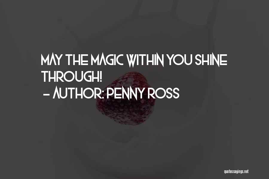 May You Shine Quotes By Penny Ross