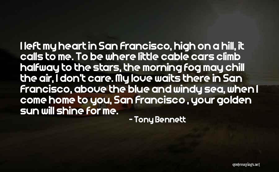 May You Shine Quotes By Tony Bennett