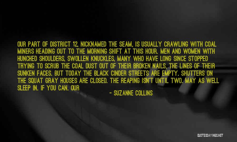 May You Sleep Quotes By Suzanne Collins