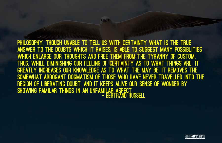 May Your Future Endeavors Quotes By Bertrand Russell May Your Future Endeavors Quotes By Bertrand Russell