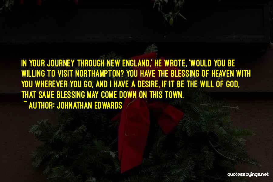 May Your Journey Quotes By Johnathan Edwards