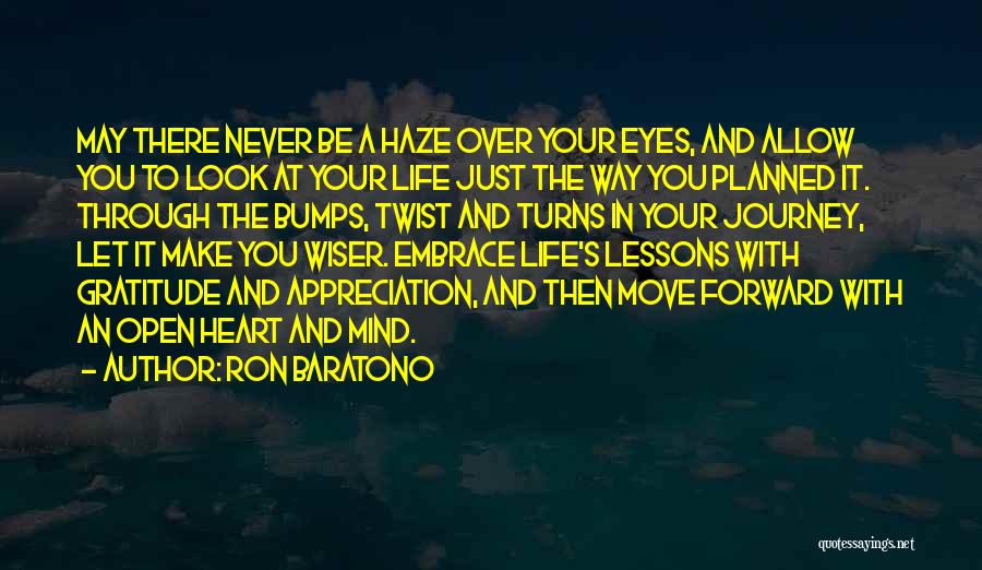 May Your Journey Quotes By Ron Baratono