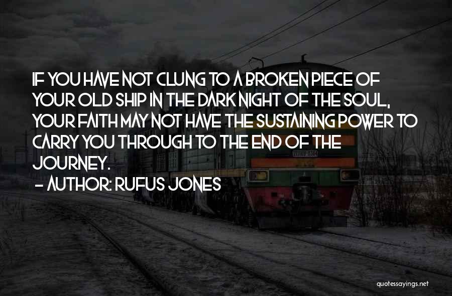 May Your Journey Quotes By Rufus Jones