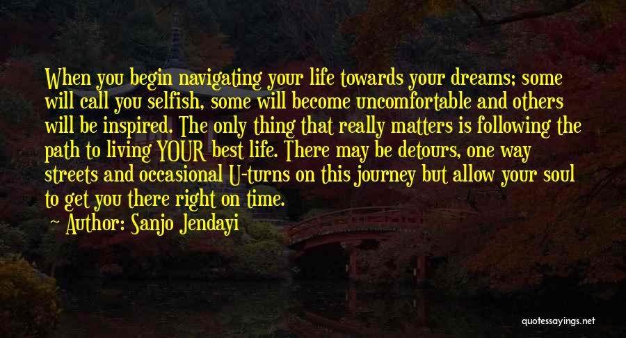 May Your Journey Quotes By Sanjo Jendayi