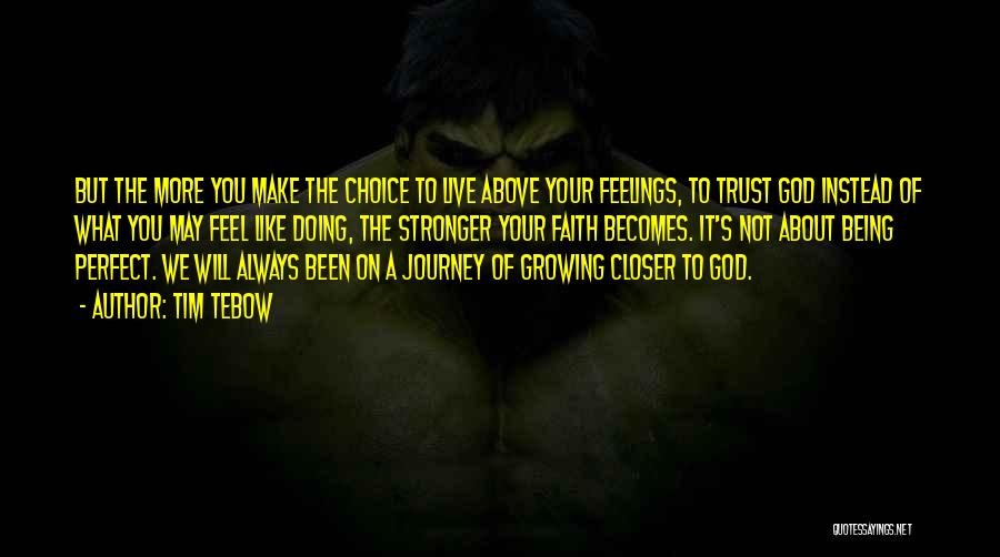 May Your Journey Quotes By Tim Tebow