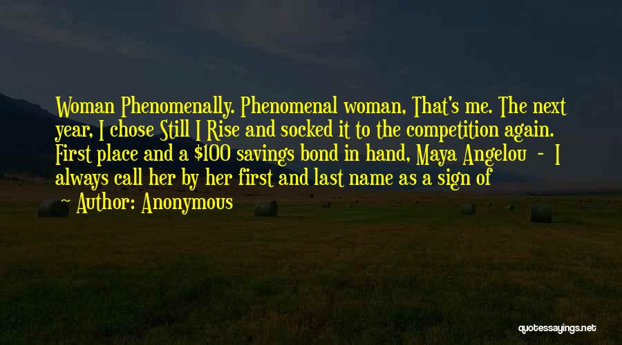 Maya Angelou Phenomenal Quotes By Anonymous