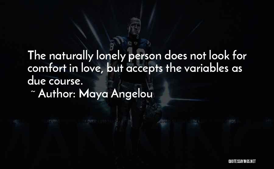 Maya Angelou Quotes 1456906