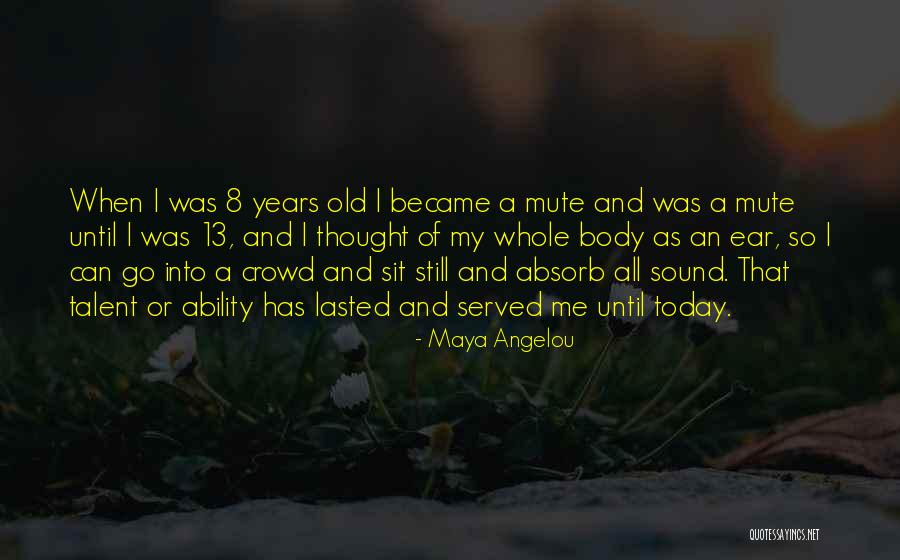 Maya Angelou Quotes 2109897