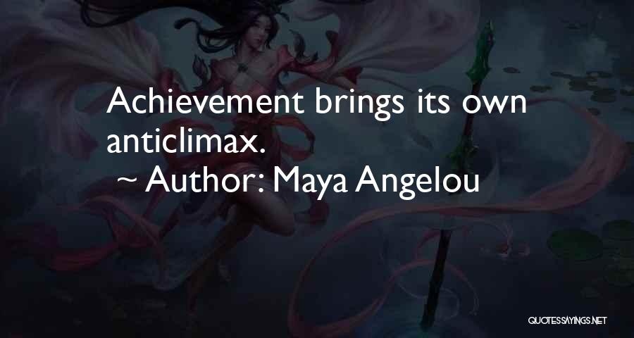 Maya Angelou Quotes 225460