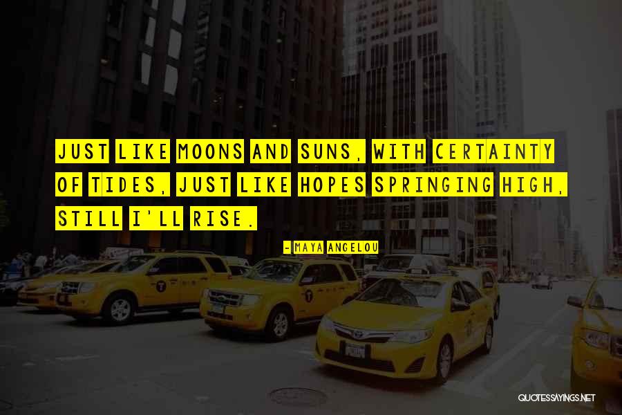 Maya Angelou Rise Quotes By Maya Angelou Maya Angelou Rise Quotes By Maya Angelou