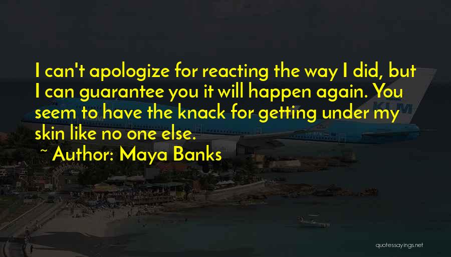 Maya Banks Quotes 1285324