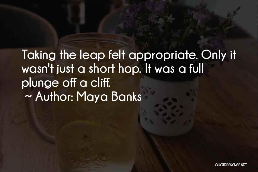 Maya Banks Quotes 1350617