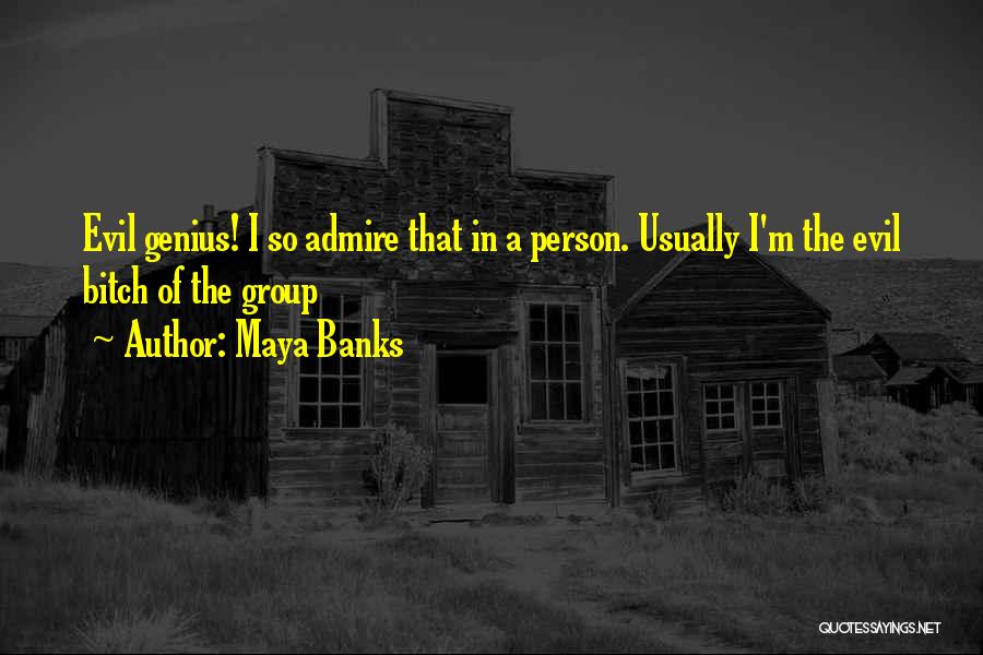 Maya Banks Quotes 1691358