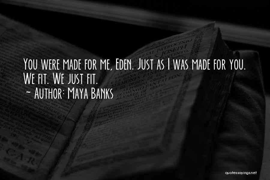 Maya Banks Quotes 2010079