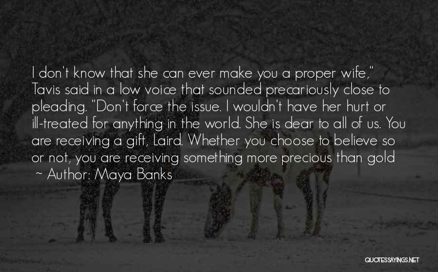 Maya Banks Quotes 2232235