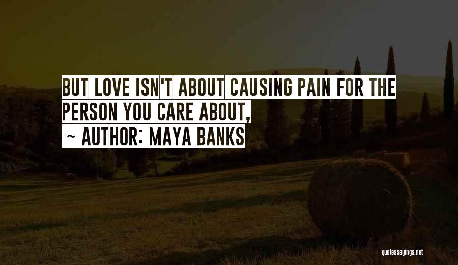 Maya Banks Quotes 374205