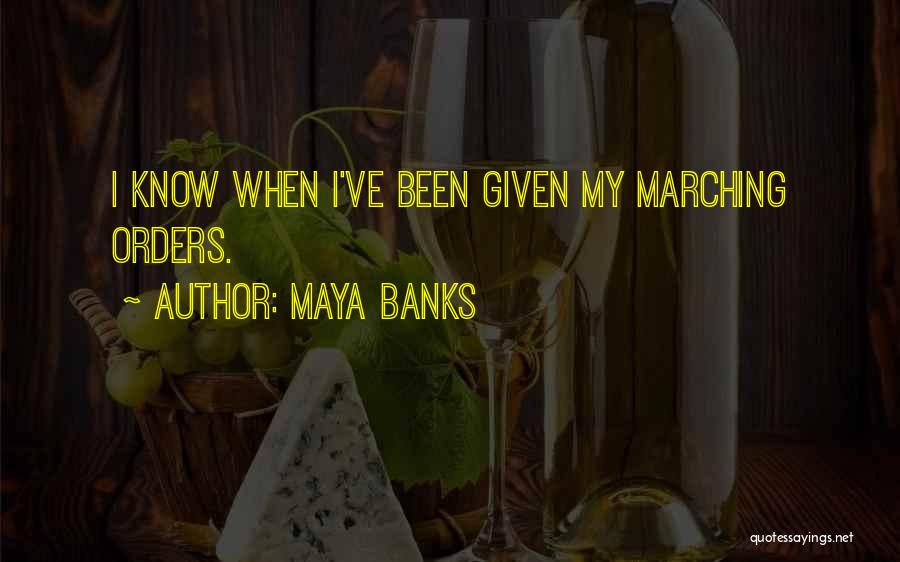 Maya Banks Quotes 697490