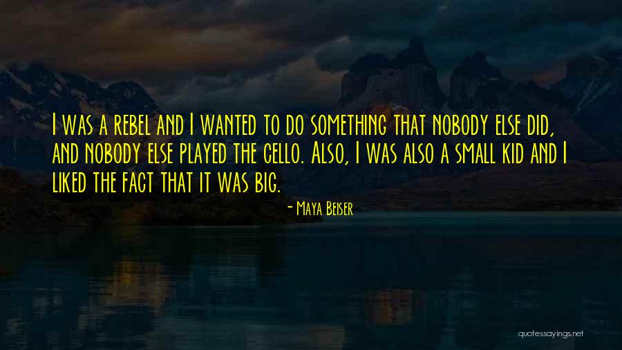 Maya Beiser Quotes 695659 Maya Beiser Quotes 695659