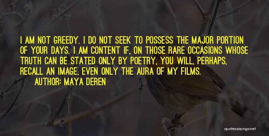 Maya Deren Quotes 2171189